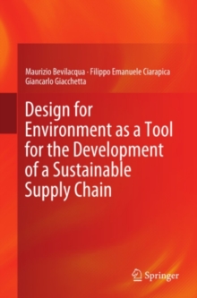 Design for Environment as a Tool for the Development of a Sustainable Supply Chain