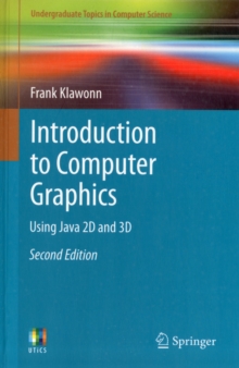Introduction to Computer Graphics : Using Java 2D and 3D, Paperback Book Introduction to Computer Graphics : Using Java 2D and 3D, Paperback Book