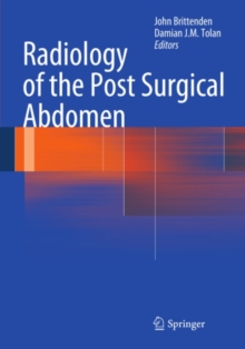 Radiology of the Post Surgical Abdomen