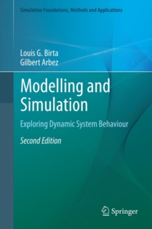 Modelling and Simulation : Exploring Dynamic System Behaviour, Hardback Book Modelling and Simulation : Exploring Dynamic System Behaviour, Hardback Book