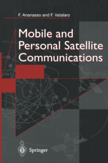 Mobile and Personal Satellite Communications : Proceedings of the 1st European Workshop on Mobile/Personal Satcoms (EMPS'94)