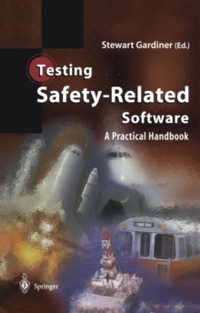 Testing Safety-Related Software : A Practical Handbook