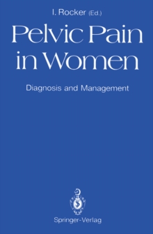 Pelvic Pain in Women : Diagnosis and Management