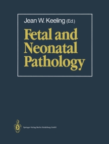 Fetal and Neonatal Pathology