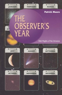 The Observer's Year : 366 Nights of the Universe