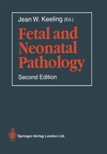 Fetal and Neonatal Pathology