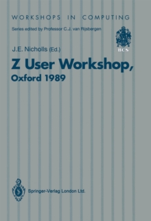 Z User Workshop : Proceedings of the Fourth Annual Z User Meeting Oxford, 15 December 1989