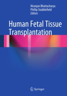 Human Fetal Tissue Transplantation