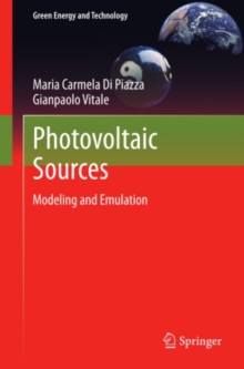 Photovoltaic Sources : Modeling and Emulation