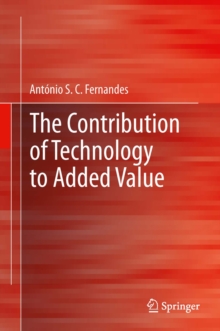 The Contribution of Technology to Added Value