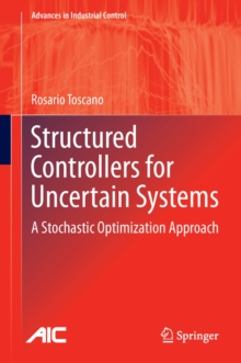 Structured Controllers for Uncertain Systems : A Stochastic Optimization Approach