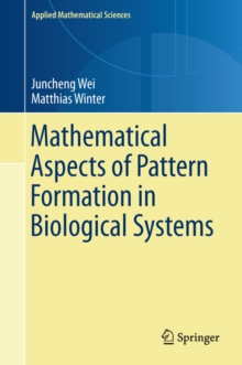 Mathematical Aspects of Pattern Formation in Biological Systems