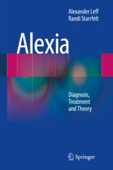 Alexia : Diagnosis, Treatment and Theory