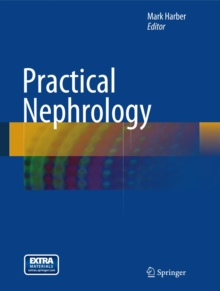 Practical Nephrology, Hardback Book Practical Nephrology, Hardback Book
