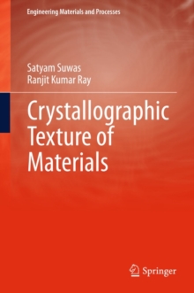 Crystallographic Texture of Materials