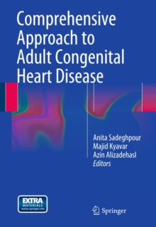 Comprehensive Approach to Adult Congenital Heart Disease