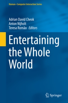 Entertaining the Whole World