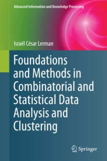 Foundations and Methods in Combinatorial and Statistical Data Analysis and Clustering