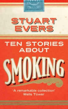 Ten Stories about Smoking