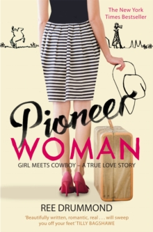Pioneer Woman : Girl Meets Cowboy - A True Love Story, Paperback Book Pioneer Woman : Girl Meets Cowboy - A True Love Story, Paperback Book