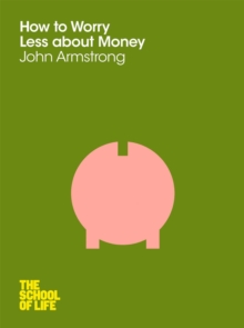How to Worry Less About Money, Paperback Book How to Worry Less About Money, Paperback Book