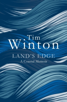 Land's Edge : A Coastal Memoir, Hardback Book Land's Edge : A Coastal Memoir, Hardback Book