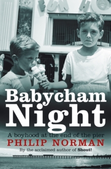 Babycham Night : A Boyhood At The End Of The Pier