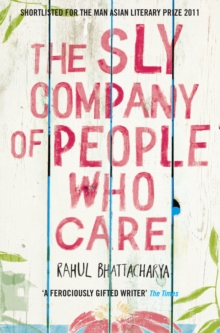 The Sly Company of People Who Care