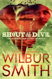 Shout at the Devil, Paperback Book Shout at the Devil, Paperback Book