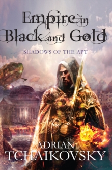 Empire in Black and Gold, Paperback Book Empire in Black and Gold, Paperback Book