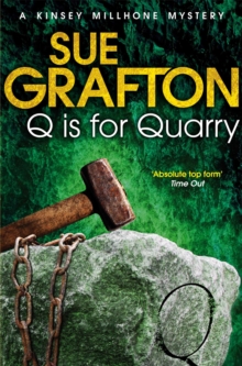Q is for Quarry, Paperback / softback Book Q is for Quarry, Paperback / softback Book