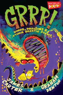 Grrr! : Dinos, Dragons and Other Beastie Poems, Paperback Book Grrr! : Dinos, Dragons and Other Beastie Poems, Paperback Book