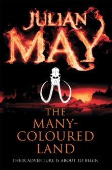 The Many-Coloured Land : Saga of the Exiles: Book One, Paperback Book The Many-Coloured Land : Saga of the Exiles: Book One, Paperback Book