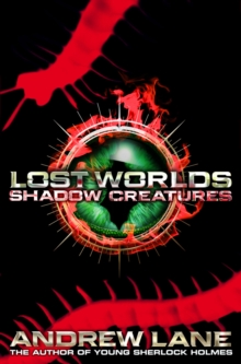 Lost Worlds : Shadow creatures Part 2, Paperback Book Lost Worlds : Shadow creatures Part 2, Paperback Book