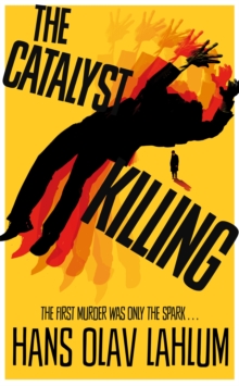 The Catalyst Killing, Paperback Book The Catalyst Killing, Paperback Book