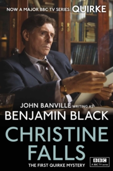 Christine Falls : Quirke Mysteries Book 1, Paperback Book Christine Falls : Quirke Mysteries Book 1, Paperback Book