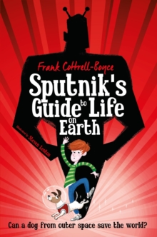 Sputnik's Guide to Life on Earth : Tom Fletcher Book Club Selection, Paperback Book Sputnik's Guide to Life on Earth : Tom Fletcher Book Club Selection, Paperback Book