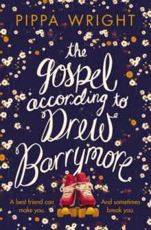 The Gospel According to Drew Barrymore, Paperback Book The Gospel According to Drew Barrymore, Paperback Book
