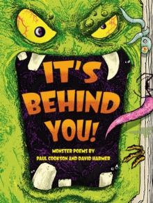 It's Behind You! : Monster Poems By