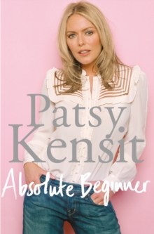 Absolute Beginner : The Autobiography, Paperback Book Absolute Beginner : The Autobiography, Paperback Book