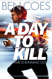 A Day to Kill : A Dewey Andreas Novel, Paperback Book A Day to Kill : A Dewey Andreas Novel, Paperback Book