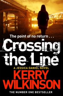 Crossing the Line, Paperback / softback Book Crossing the Line, Paperback / softback Book