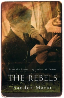 The Rebels, Paperback / softback Book The Rebels, Paperback / softback Book