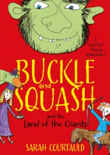 Buckle and Squash and the Land of the Giants, Paperback Book Buckle and Squash and the Land of the Giants, Paperback Book