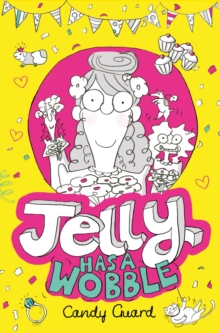 Jelly Has a Wobble, Paperback Book Jelly Has a Wobble, Paperback Book