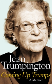 Coming Up Trumps: A Memoir, Hardback Book Coming Up Trumps: A Memoir, Hardback Book