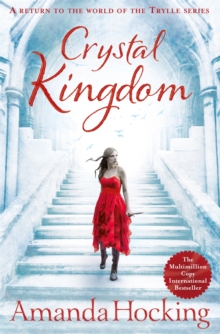 Crystal Kingdom, Paperback / softback Book Crystal Kingdom, Paperback / softback Book