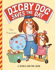 Digby Dog Saves the Day, Paperback Book Digby Dog Saves the Day, Paperback Book