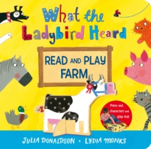 What the Ladybird Heard Read and Play Farm, Hardback Book What the Ladybird Heard Read and Play Farm, Hardback Book