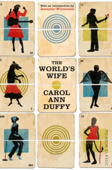 The World's Wife : Picador Classic, Paperback Book The World's Wife : Picador Classic, Paperback Book